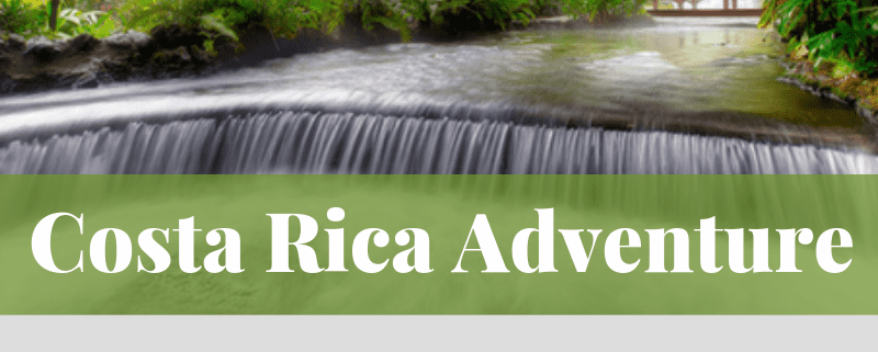 Costa Rica Trip