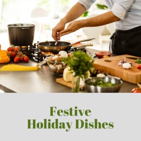 festive holiday cooking